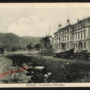 ag1771 - CARTOLINA D'EPOCA - Gorizia Città - La Stazione Transalpina