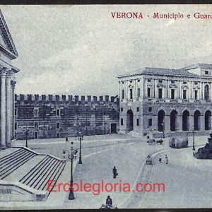 ae2905 - CARTOLINA  D'EPOCA - Verona Città - Municipio e Guardia vecchia