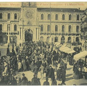 P2993 - PADOVA , 1902 INAUGURAZIONE MERCATO PIAZZA UNITÀ D’ITALIA.
