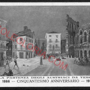 ae3083 - CARTOLINA  D'EPOCA - Verona - La Partenza degli Austriaci da Verona
