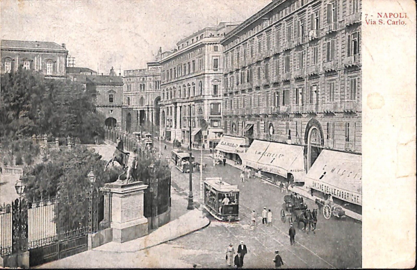 ab7987 - CARTOLINA  D'EPOCA - Napoli Città - Via S. Carlo  1907