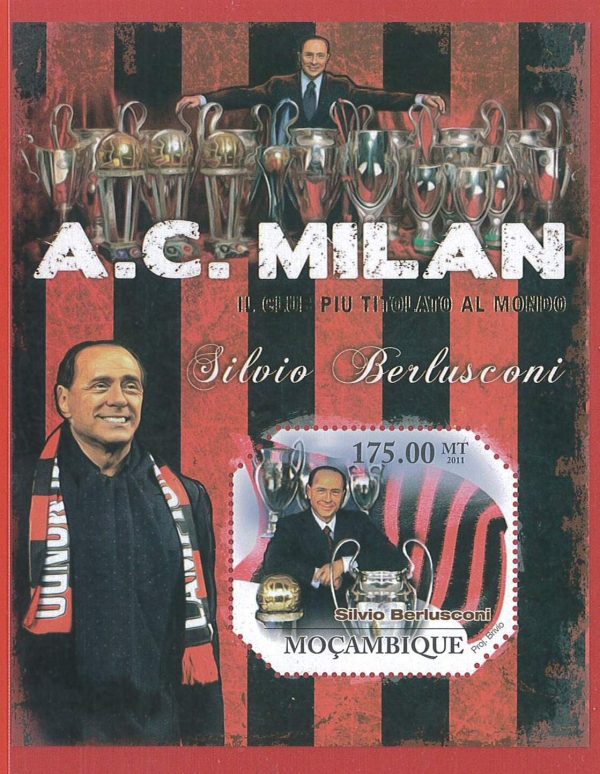 -- BERLUSCONI -- MILAN AC - 2011  Foglietto MOZAMBIQUE - Berlusca