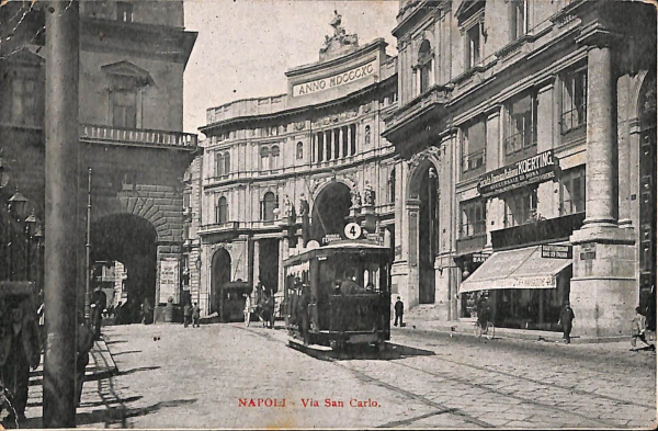 ab7994 - CARTOLINA  D'EPOCA - Napoli  Città - Via San Carlo  1910