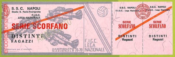 ZA1162 - Vecchio  BIGLIETTO PARTITA  CALCIO -  1978/1979: Napoli