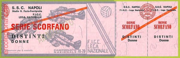 ZA1163 - Vecchio  BIGLIETTO PARTITA  CALCIO -  1978/1979: Napoli