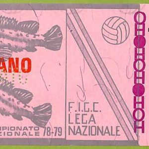 ZA1164 - Vecchio  BIGLIETTO PARTITA  CALCIO -  1978/1979: Napoli