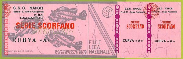 ZA1164 - Vecchio  BIGLIETTO PARTITA  CALCIO -  1978/1979: Napoli