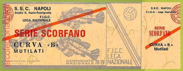 ZA1166 - Vecchio  BIGLIETTO PARTITA  CALCIO -  1978/1979: Napoli