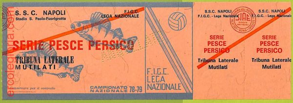 ZA1184 - Vecchio  BIGLIETTO PARTITA  CALCIO -  1978/1979: Napoli