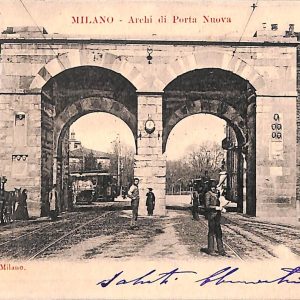 ac3732 - CARTOLINA  D'EPOCA - Milano Città - Archi di Porta Nuova  1901