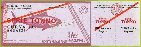 ZA1192 - Vecchio  BIGLIETTO PARTITA  CALCIO -  1978/1979: Napoli
