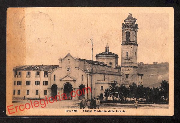 ai7457 - CARTOLINA D' EPOCA - Teramo Città - Chiesa Madonna delle Grazie