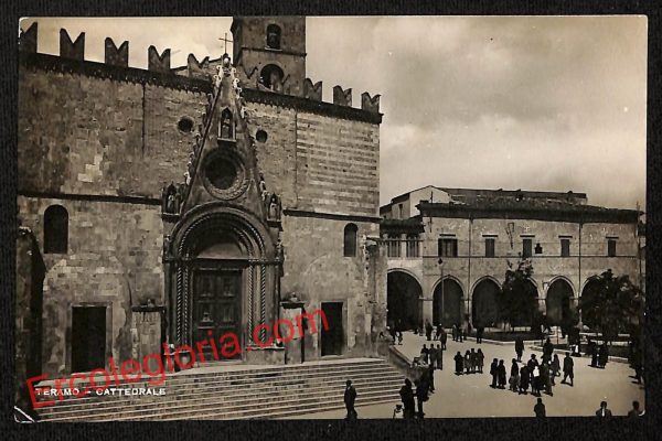 ai7482 - CARTOLINA D' EPOCA - Teramo Città - Cattedrale