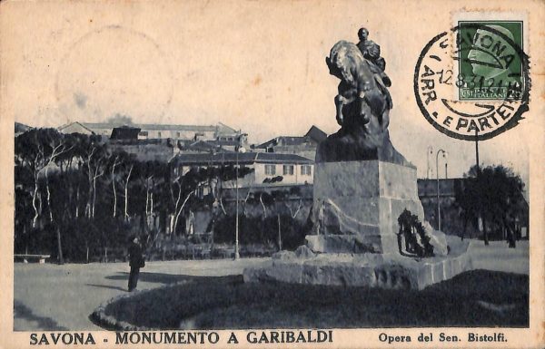 ab6943 -  CARTOLINA  D'EPOCA - Savona Città - Monumento a Garibaldi