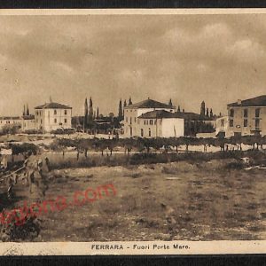 ae6105 - CARTOLINA D'EPOCA - Ferrara Città - Fuori Porta Mare  1920