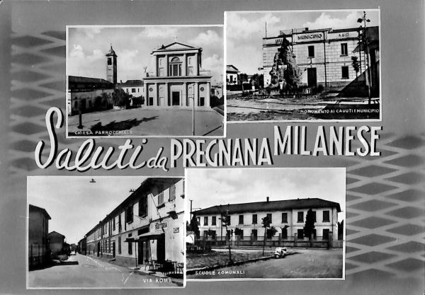 ac4254 - CARTOLINA D'EPOCA - Milano Provincia -  PREGNANA MILANESE  1965