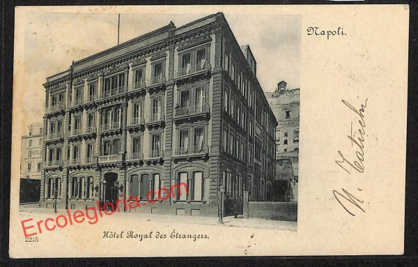 ah3390 - CARTOLINE D'EPOCA - Napoli Citta - Hotel Royal dei Etrangers