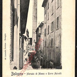 ae2537 - CARTOLINA  D'EPOCA - Bologna Città - Mercato di Mezzo e Torre Asinelli