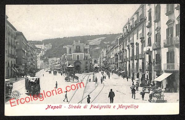 ah3400 - CARTOLINE D'EPOCA - Napoli Citta - Strada di Piedigrotta e Mergellina