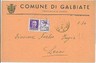 ITALIA RSI : SERIE PROPAGANDA su BUSTA COMUNALE: GALBIATE - 1942