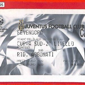 C1095 - Vecchio BIGLIETTO PARTITA CALCIO - 2002 / 2003 JUVENTUS vs  FEYENOORD