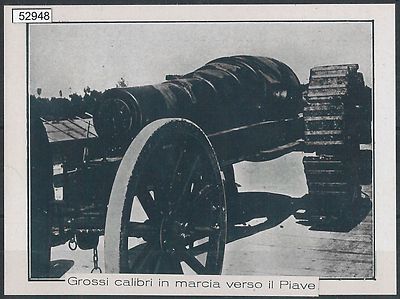 52948  - EX- LIBRIS - GORIZIA : Grossi calibri in marcia verso il Piave