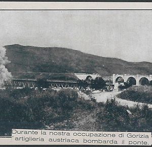 52952  - EX- LIBRIS - GORIZIA : Artiglieria Austriaca bombarda il Ponte