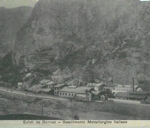 97511  - CARTOLINA d'Epoca -  AOSTA provincia  - DONNAZ Stabilimento Metalurgico