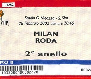 C1252 - Vecchio BIGLIETTO PARTITA CALCIO - 2002 MILAN VS RODA