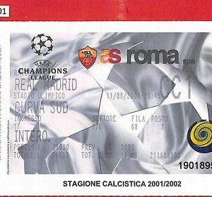 C1401 - ENTRADA ANTIGUA DE FÚTBOL - UEFA 2001/02 ROMA - REAL MADRID
