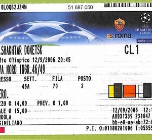 C1448 - Alte 2006 ROM FUßBALLSPIEL TICKET GEGEN SCHACHTAR DONETSK