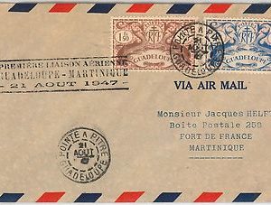 AIRMAIL- Guadeloupe -  POSTAL HISTORY:  First Flight cover Guadeloupe Martinique