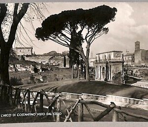 ab0014 - CARTOLINA D'EPOCA - ROMA Città : L'arco di Costantino visto del celio