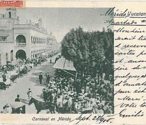 24543 - MEXICO - VINTAGE POSTCARD - YUCATAN: MERIDA 1905 - CARNAVAL  CARNIVAL
