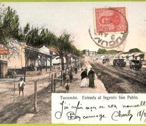 af1116 - ARGENTINA - Vintage Postcard-Tucuman-Entrada al Ingenio San Pablo -1909
