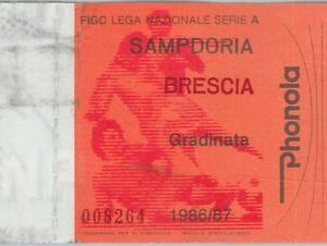 74245 - Vecchio  BIGLIETTO PARTITA CALCIO - 1986 / 1987 : SAMPDORIA - BRESCIA