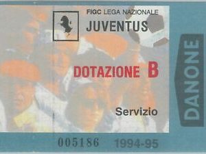74238 - Vecchio  BIGLIETTO PARTITA CALCIO - 1994 / 1995 : JUVENTUS  Dotazione B