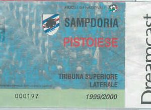 C0207 - Vecchio  BIGLIETTO PARTITA  CALCIO 1999/2000 : SAMPDORIA - PISTOIESE