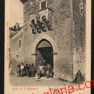 ai4803 - CARTOLINA D'EPOCA - San Marino Città - Porta di San Francesco