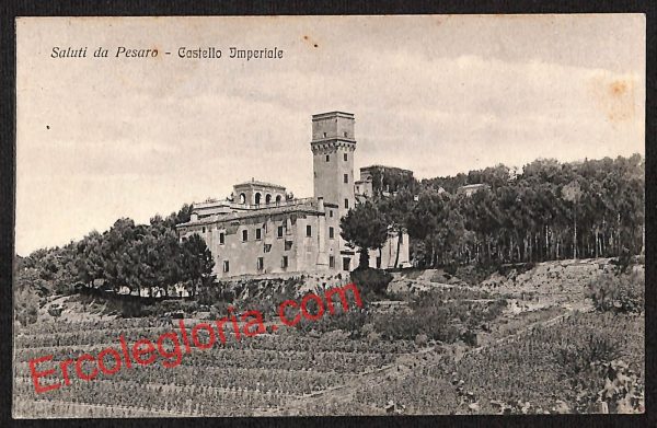 ah6432 - CARTOLINE  D'EPOCA - Pesaro Città - Castello Imperiale