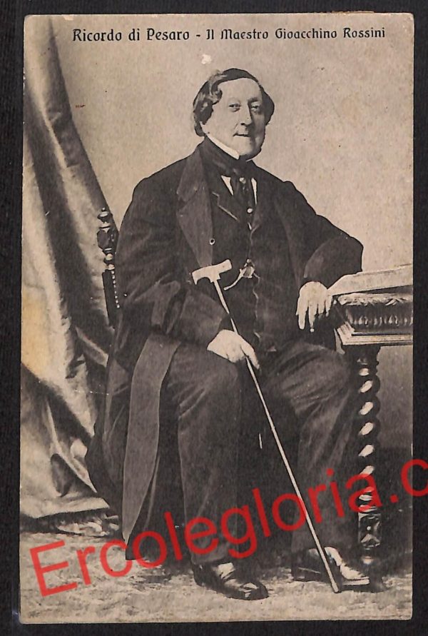 ah6437 - CARTOLINE  D'EPOCA - Pesaro Città - Il Maestro Gioacchino Rossini