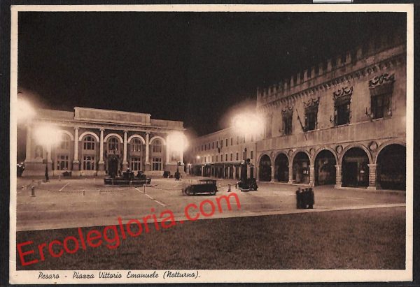 ah6442 - CARTOLINE  D'EPOCA - Pesaro Città - Piazza Vittorio Emanuele