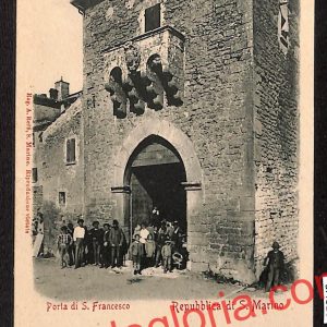 ai4816 - CARTOLINA D'EPOCA - San Marino Città - Porta di San Francesco