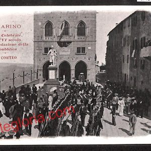 ai4817 - CARTOLINA D'EPOCA - San Marino Città - Feste Celebrate - Il Corteo