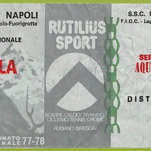 ZA1050  - Vecchio  BIGLIETTO PARTITA  CALCIO -  1977/1978: Napoli