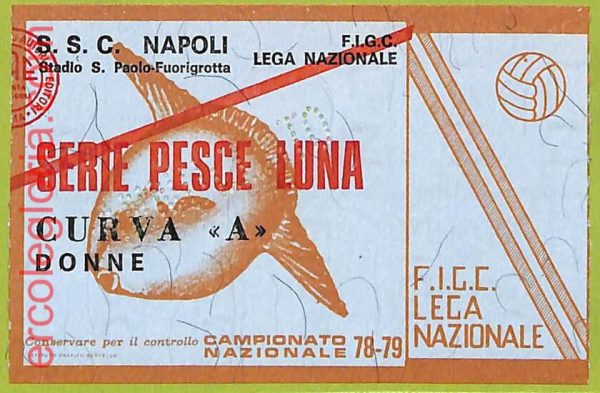 ZA1084 - Vecchio  BIGLIETTO PARTITA  CALCIO -  1978/1979: Napoli