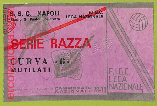 ZA1124 - Vecchio  BIGLIETTO PARTITA  CALCIO -  1978/1979: Napoli