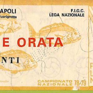 ZA1207 - Vecchio  BIGLIETTO PARTITA  CALCIO -  1978/1979: Napoli