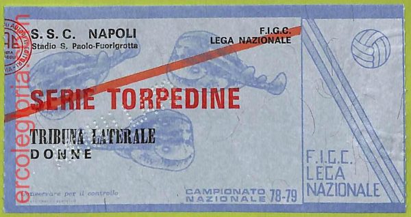 ZA1238 - Vecchio  BIGLIETTO PARTITA  CALCIO -  1978/1979: Napoli - immagine 2