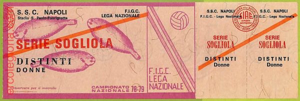 ZA1257 - Vecchio  BIGLIETTO PARTITA  CALCIO -  1978/1979: Napoli